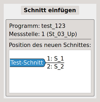 Bild 6 - Auswahl der Position für den hinzuzufügenden Schnitt